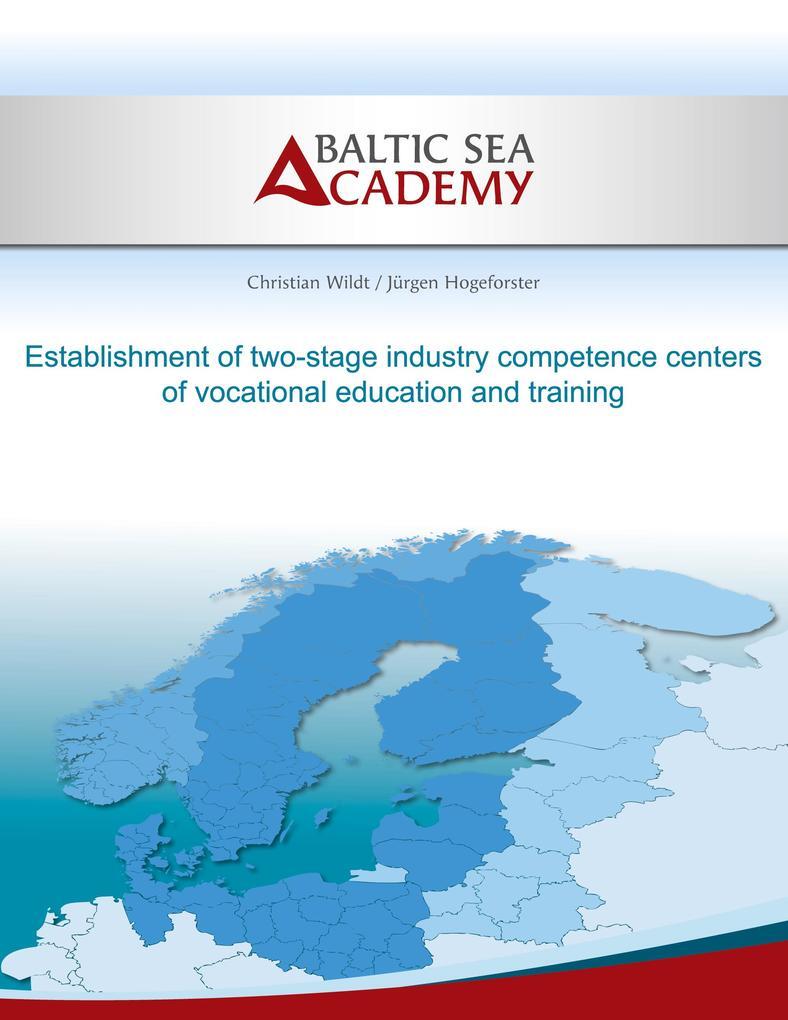 Thumbnail - Establishment Of Two-stage Industry Compe-tence Centers Of Vocational