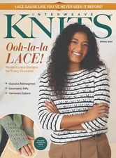 INTERWEAVE KNITS MAGAZINE | SPRING 2024