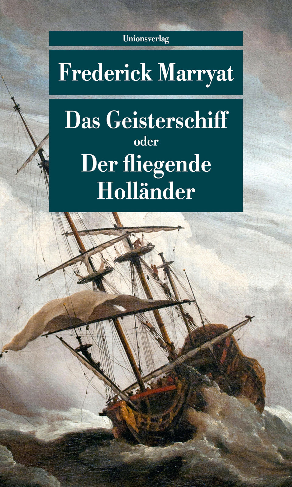 Thumbnail - Frederick Marryat; Karl Heinz Kramberg / Das Geisterschiff Oder Der