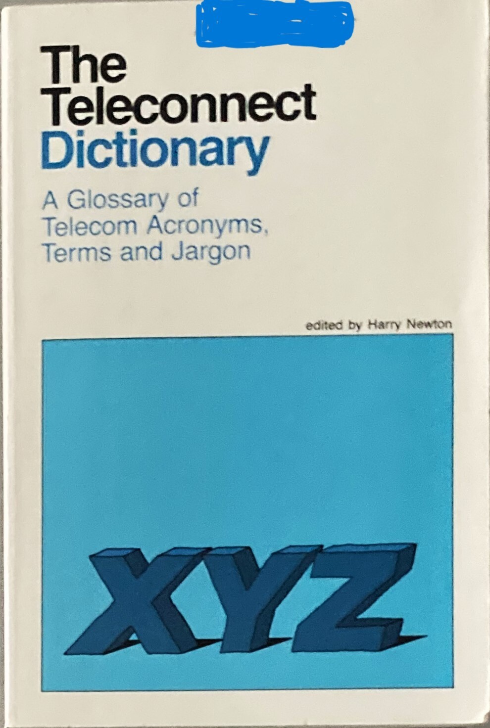 VTG 1987 The Teleconnect Dictionary (Harry Newton editor)