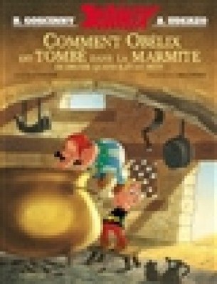 Astérix - Comment Obélix est tombé dans la marmite du druide quand il était