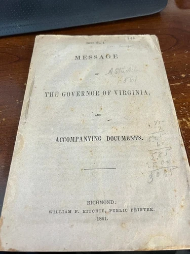 Civil War Confederate Virginia Document Gov. Letcher's State of the State 10/61