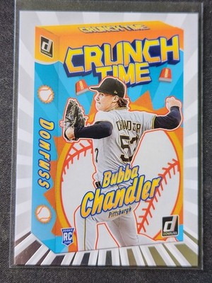 BUBBA CHANDLER 2026 Donruss CRUNCH TIME Insert #4 PITTSBURGH PIRATES Mint RC