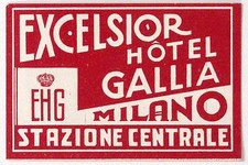 c1940s Excelsior Hotel Galla Milano ITALY Luggage Label 2.25 x 3.5"