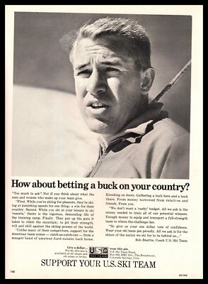 1967 Bob Beattie Coach USA Ski Team Photo ''Bet A Buck On Your Country'' Print Ad