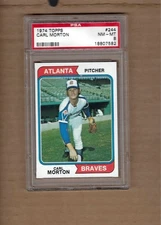 1974   TOPPS   CARL  MORTON  #  244    PSA  8
