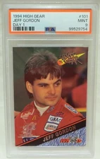 Jeff Gordon **PSA 9** MINT 1994 Wheels High Gear Day 1 #101 Pop 1