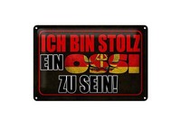 Blechschild Spruch 30X20 Cm Ich Bin Stolz Ein Ossi Zu Sein Deko Schild Tin Sign
