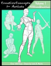 Creative Concepts for Artists: Volume 01: a POSEmuse/SenshiStock collaboration b