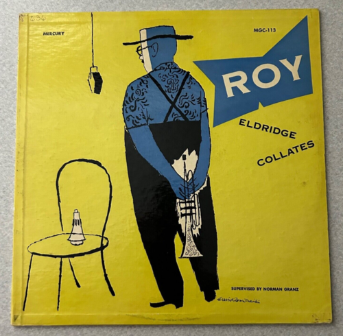 Collares ROY ELDRIDGE 10" LP Mercury MGC-113 1952 PRIMERA prensa David Stone Martin - Imagen 1 de 5