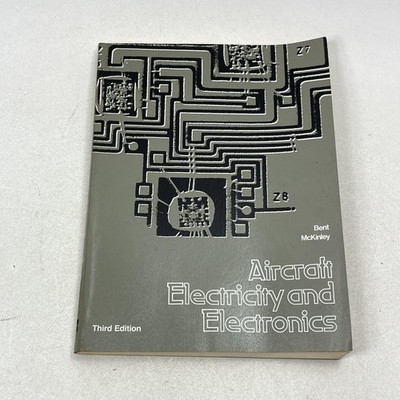 Vintage Aircraft Electricity And Electronics Bent McKinley Textbook Softcover