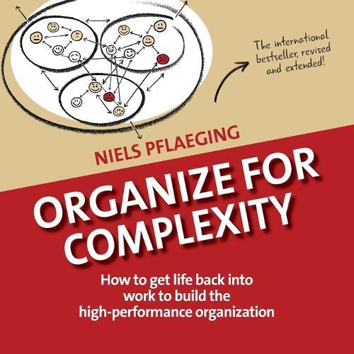 Niels Pflaeging Organize for Complexity (Tascabile) Betacodex Publishing