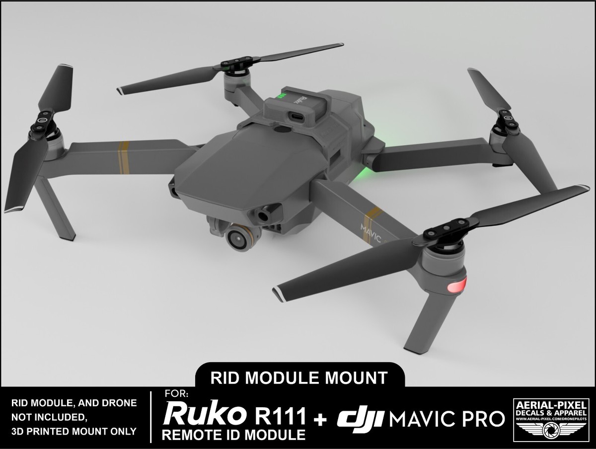 DJI Mavic Pro and Pro Platinum Ruko R111 Remote ID Module Mount | eBay