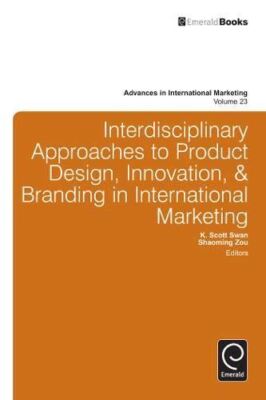 Interdisciplinary Approaches to Product Design, Innovation, and