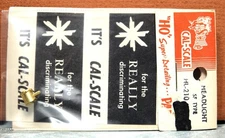 CAL-SCALE HO HEADLIGHT S.F. TYPE # HL-210