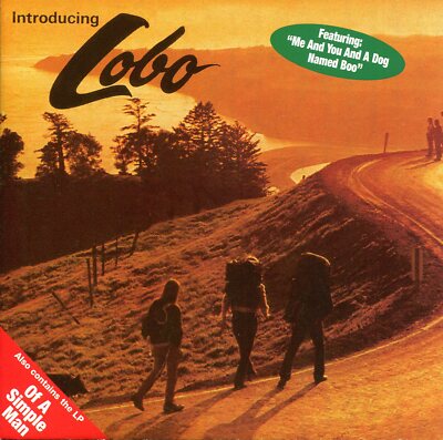 CD Lobo - Introducing Lobo/Of A Simple Man (2 Original LPs on 1 CD)