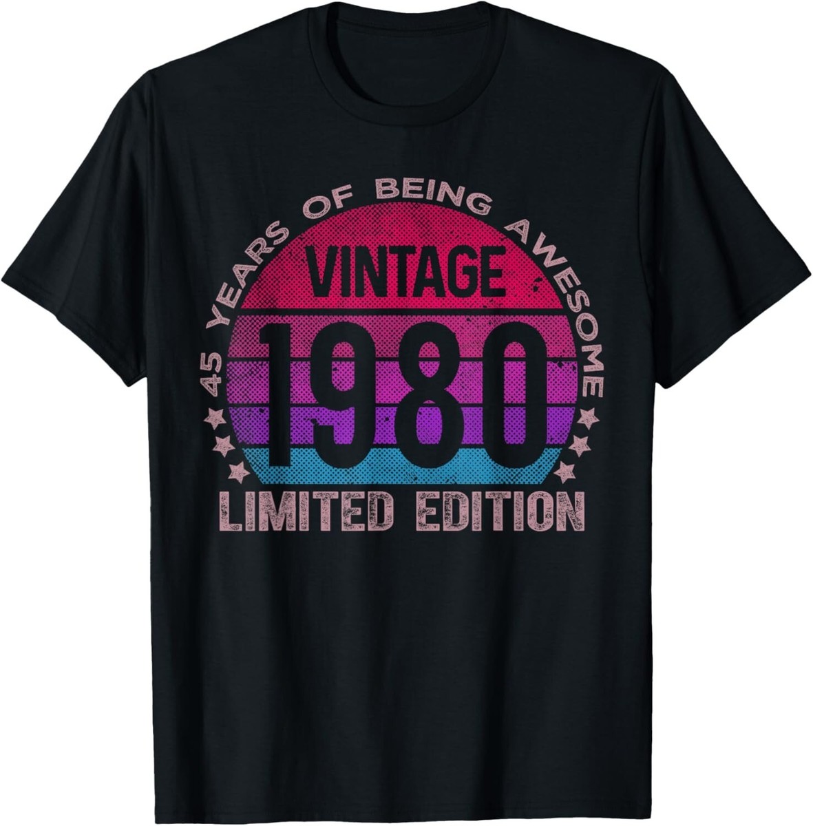 45 Year Old Gifts Limited Edition 45th Birthday Women unisex T-Shirt