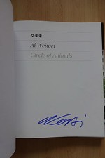 Ai Weiwei Autogramm signed Katalog "Circle of Animals"