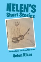 Helen Kiker | Helen's Short Stories | Taschenbuch | Englisch (2020) | Xlibris Us