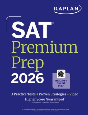 SAT Premium Prep 2026: Includes 3 Full Length Practice Tests, 700+ Practice