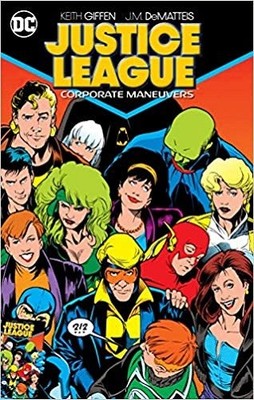 Justice League: Corporate Maneuvers by Dematteis, J.M.,Giffen, Keith (Paperback)