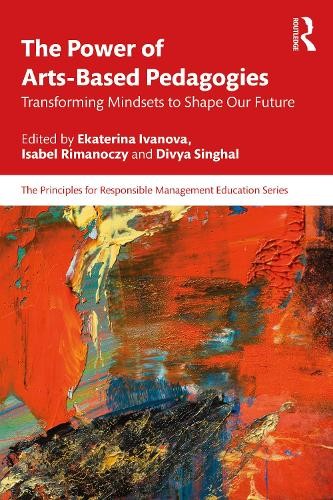 The Power of ArtsBased Pedagogies by Ekaterina Ivanova PAPERBACK - Image 2