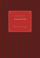 Yves Lafont | Le Secret Du Chef | Taschenbuch | FranzöSisch (2019) | 288 S.