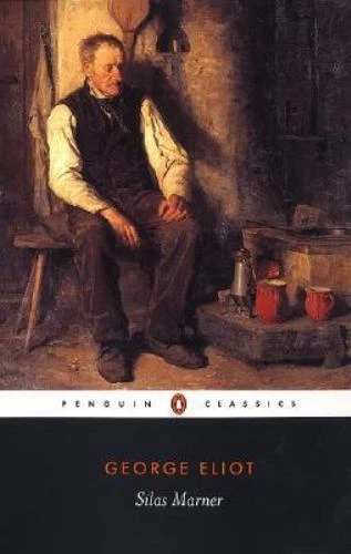 Silas Marner [Penguin Classics]