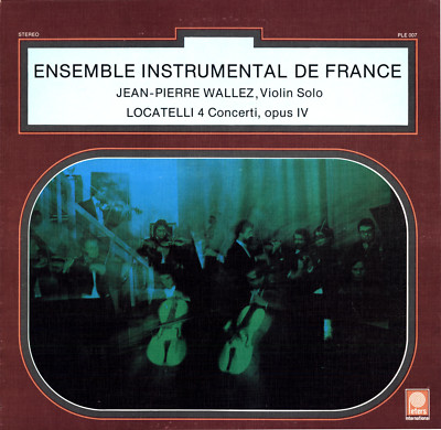 LP ENSEMBLE INSTRUMENTAL DE FRANCE JEAN PIERRE WALLEZ VIOLIN SOLO