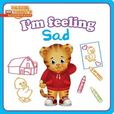 I'm Feeling Sad (Daniel Tiger's Neighborhood) - Board book - GOOD