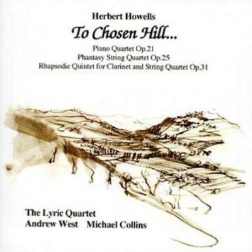 The Lyric Quartet To Chosen Hill (Collins, West, Lyric Quartet) (CD) Album
