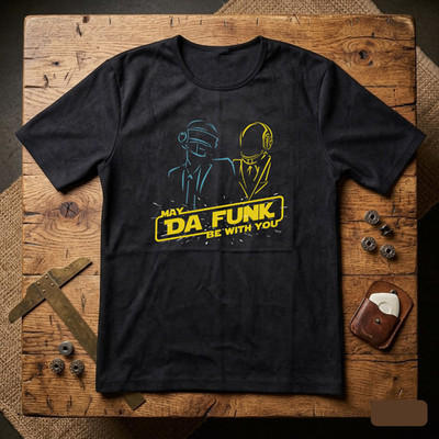 May Da Funk Be With You Lustiges Herren Unisex T-Shirt Größe S-3XL