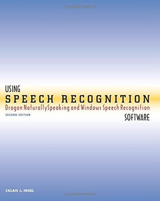 #ad Using Speech Recognition Software: Dragon NaturallySpeaking and Windows Spee... $21.77