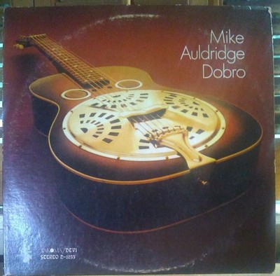 Mike Auldridge, Dobro ~ NM 1972 Takoma/Devi LP