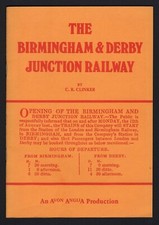 1982 Booklet: Birmingham and Derby Junction Railway, by C.R. Clinker