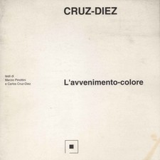 l'avvenimento colore - Marzio Pinottini, Carlos Cruz-Diez (s.e.) [1993]