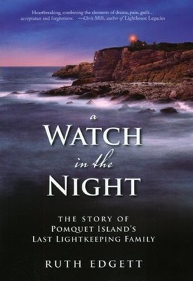 A WATCH IN THE NIGHT By Ruth Edgett *Excellent Condition*