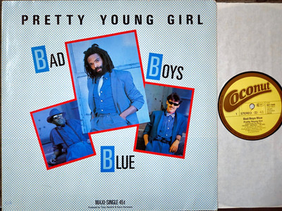 BAD BOYS BLUE 12'' Maxi - Pretty Young Girl***In SEHR GUTER Erhaltung***VG+