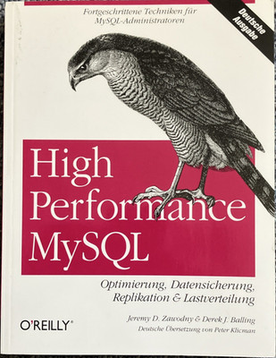 O'Reilly High Performance MySQL Lehrbuch Deutsch Taschenbuch Zawodny Balling
