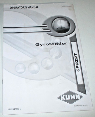 *Kuhn GF222T Gyrotedder Tedder Operators Owners Maintenance Manual ORIGINAL 7-12