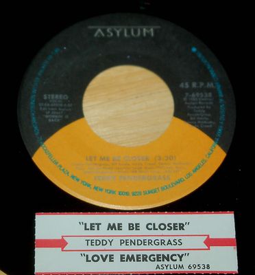 Teddy Pendergrass 45 Let Me Be Closer / Love Emergency  w/ts