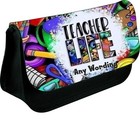 PERSONALISED TEACHER LIFE ZIPPED PENCIL MAKEUP CASE SCHOOL DS BAG