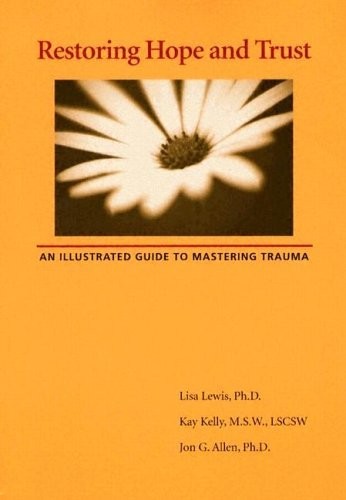 Restoring Hope And Trust: An Illustra..., Allen, Jon G. - Picture 1 of 2