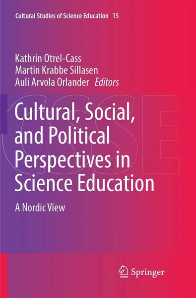 Cultural, Social, And Political Perspectives In Science Education A Nordic View-image