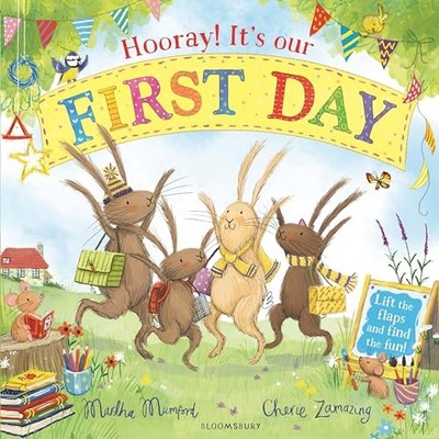 Hooray Its Our First Day: A - GOOD