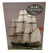 MODEL SHIPWRIGHT NUMBER 67 By Bowen J Staff 1989 Very Good