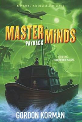 Masterminds: Payback - Paperback By Korman, Gordon - VERY GOOD