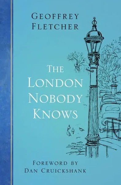 The London Nobody Knows | Geoffrey Fletcher | Englisch | Taschenbuch | 2020-image