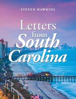Steven Hawkins | Letters From South Carolina | Taschenbuch | Englisch (2019)