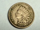 1863 copper/nickel INDIAN HEAD U.S. Cent. Nice VG-Fine. #m1